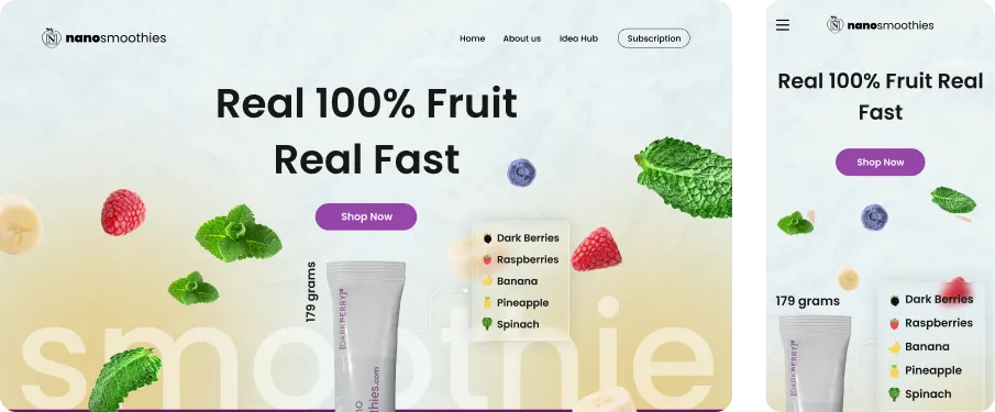 nanosmoothies homepage hero shown on desktop and mobile with headline real 100 percent fruit real fast floating fruit graphics and shop now button